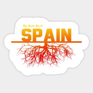 My Roots Are in Spain Sticker